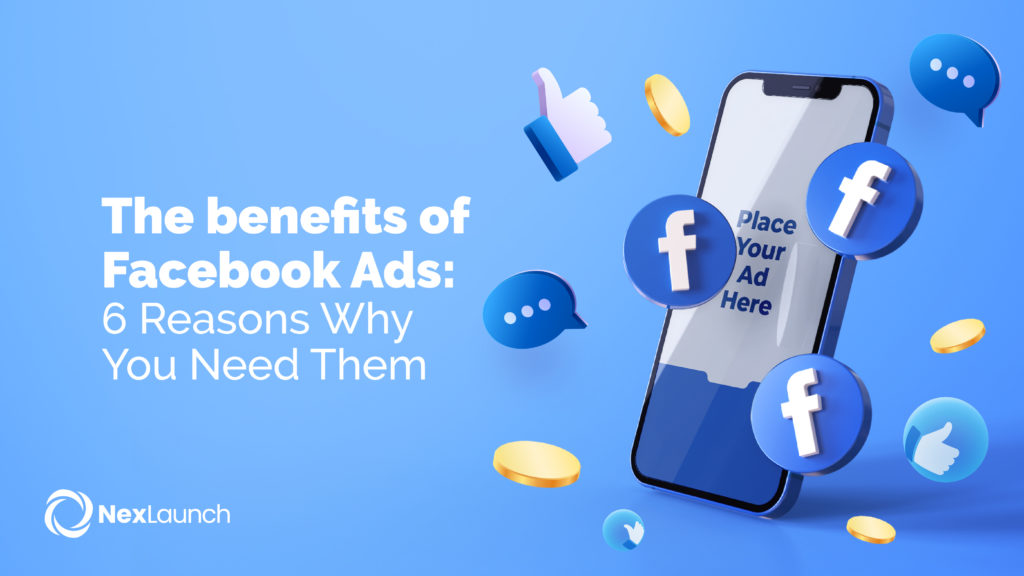 The Benefits Of Facebook Ads