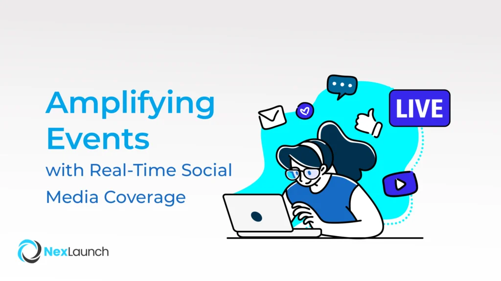 Amplifying Events with Real-Time Social Media Coverage